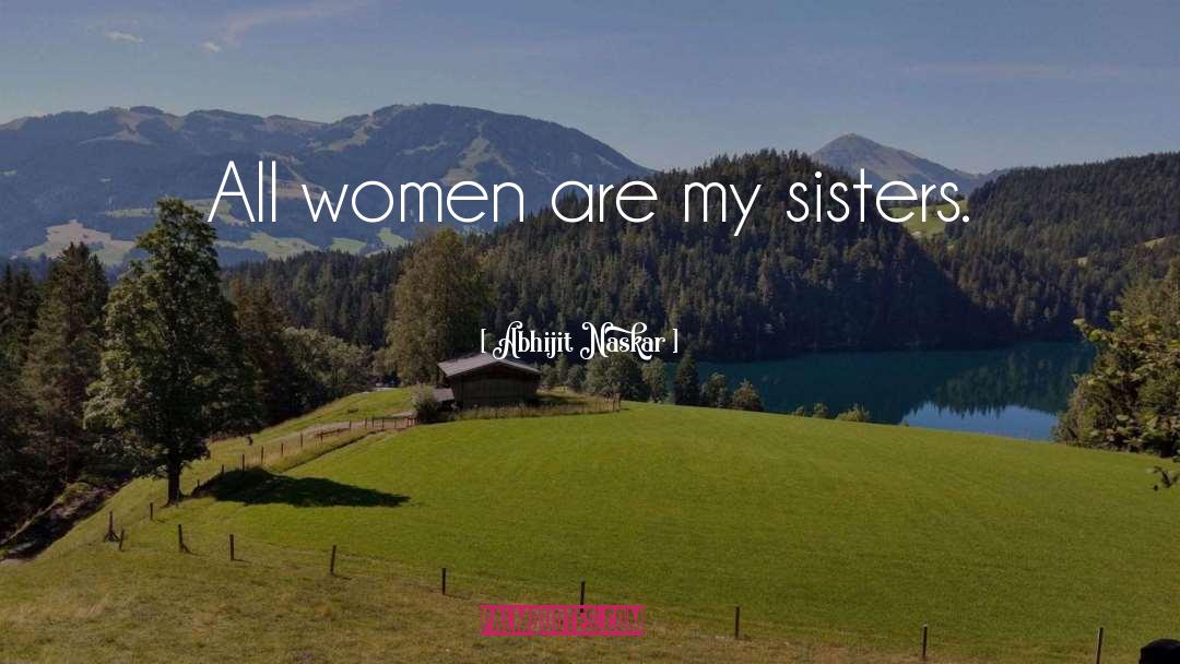 All Women quotes by Abhijit Naskar