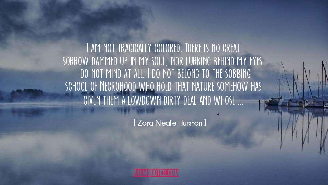 All World Is Selfish quotes by Zora Neale Hurston