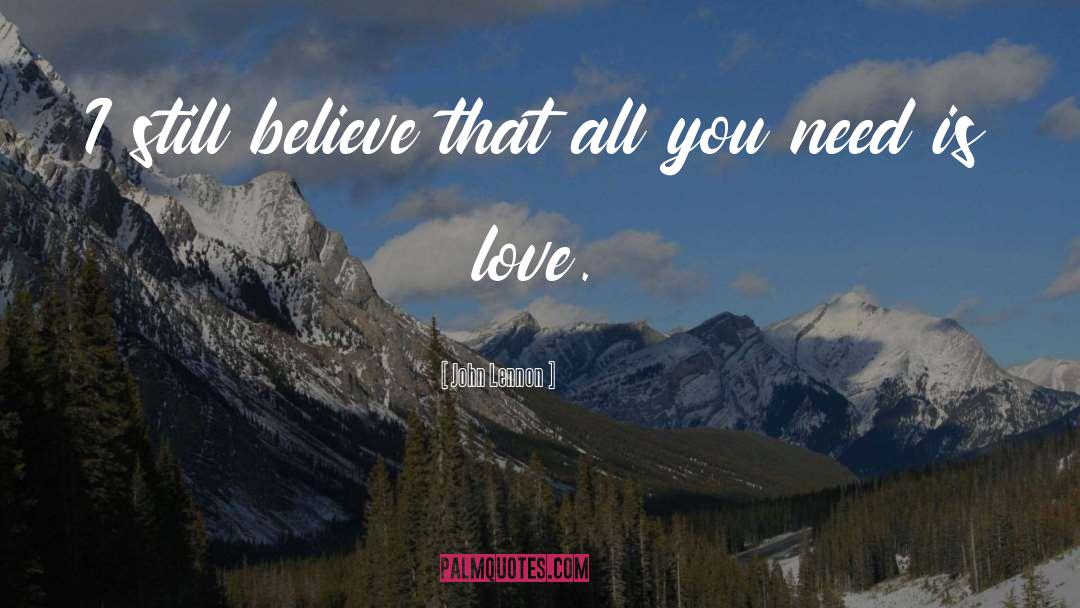 All You Need Is Love quotes by John Lennon