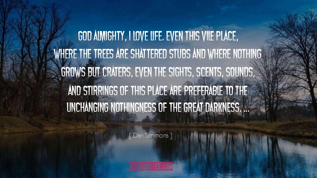 Allah Almighty quotes by Dan Simmons