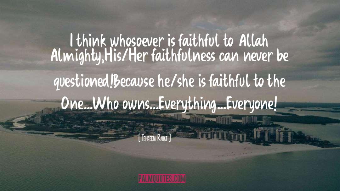 Allah Almighty quotes by Tehreem Rahat
