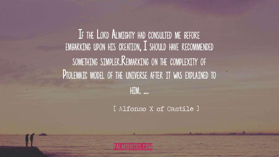 Allah Almighty quotes by Alfonso X Of Castile