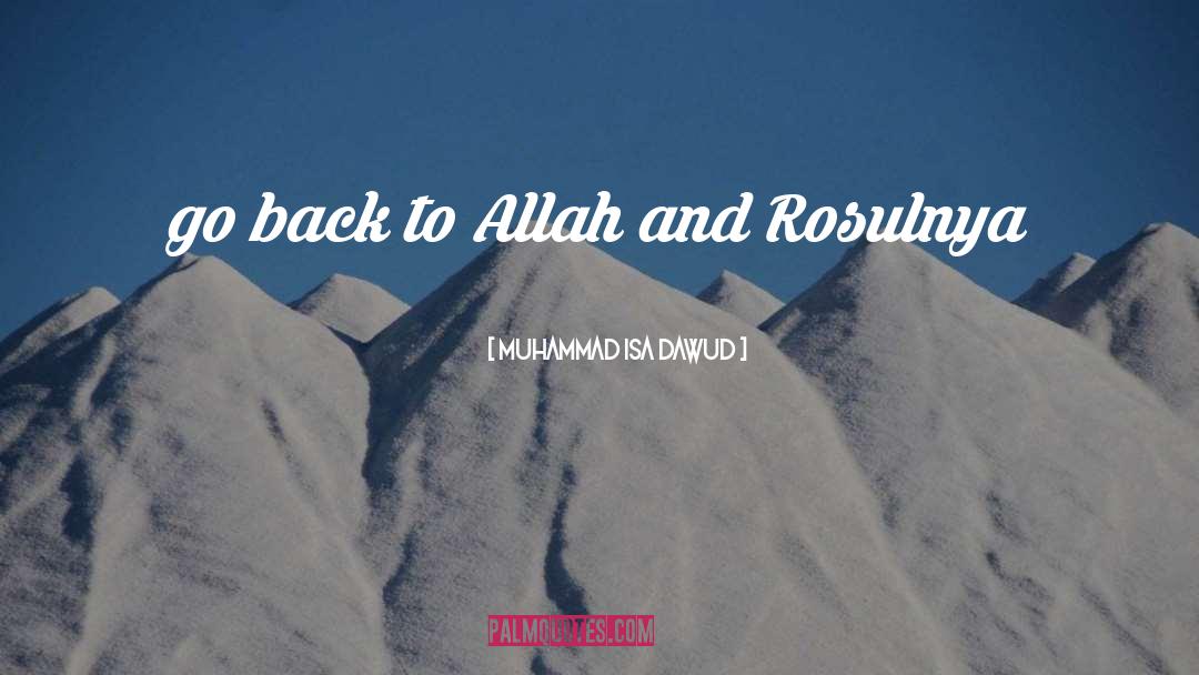 Allah quotes by Muhammad Isa Dawud