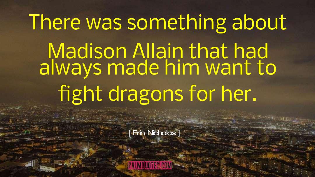 Allain quotes by Erin Nicholas