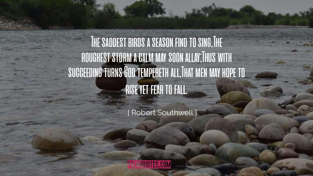 Allay quotes by Robert Southwell
