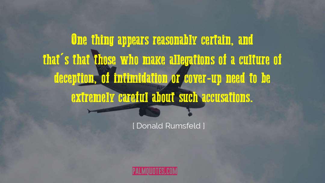 Allegations quotes by Donald Rumsfeld