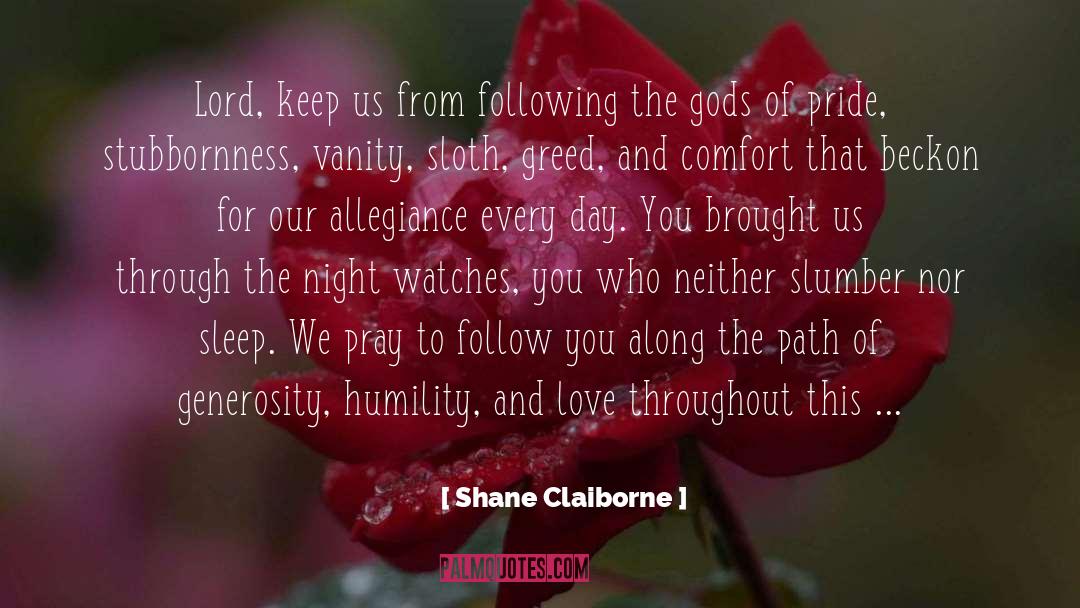 Allegiance quotes by Shane Claiborne