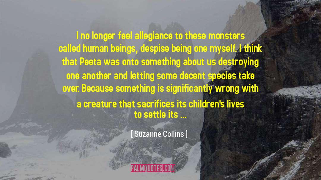 Allegiance quotes by Suzanne Collins