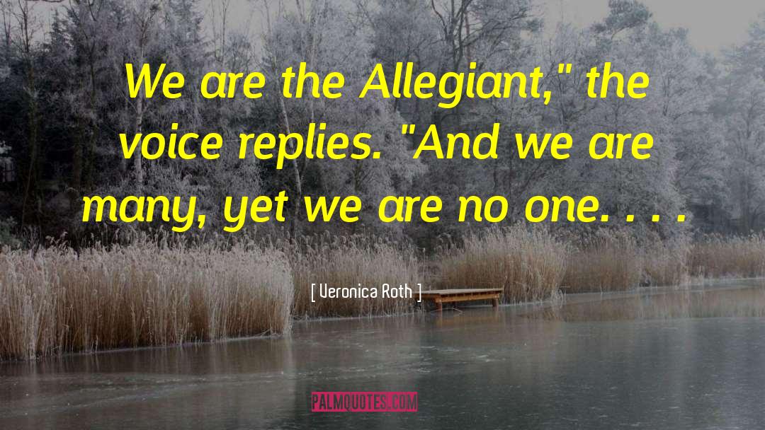 Allegiant quotes by Veronica Roth