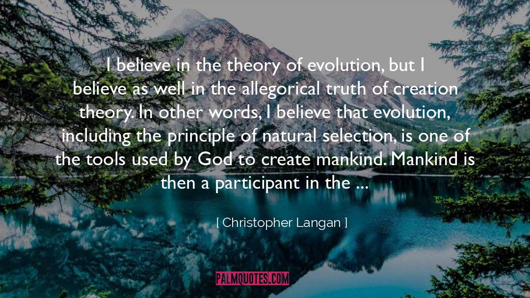 Allegorical quotes by Christopher Langan