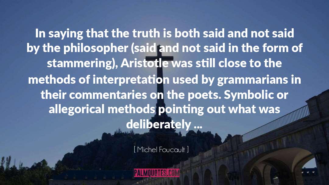 Allegorical quotes by Michel Foucault