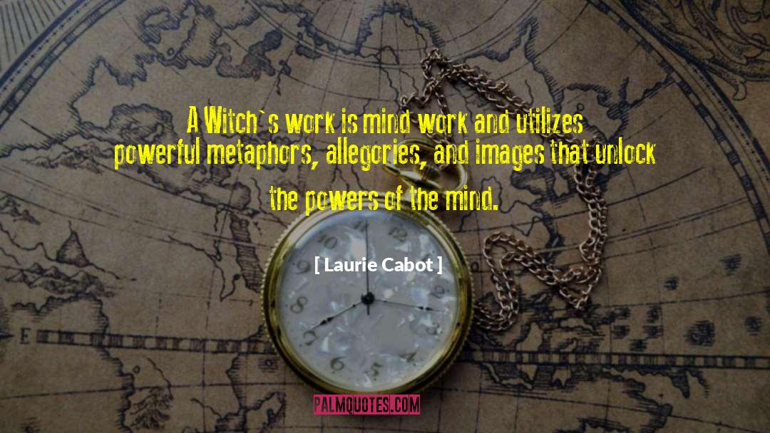 Allegory quotes by Laurie Cabot
