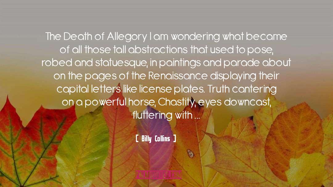 Allegory quotes by Billy Collins