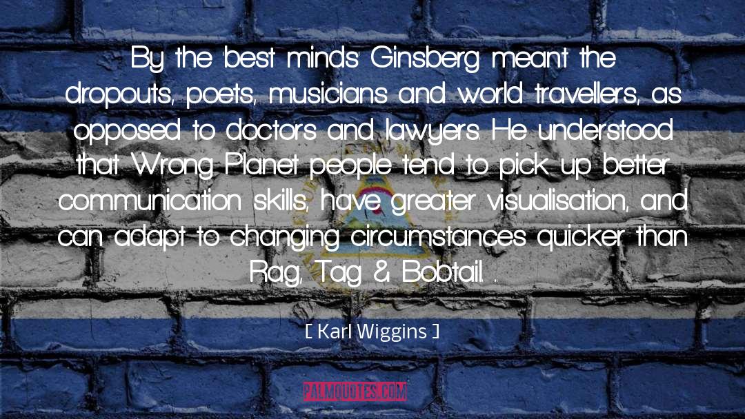 Allen Ginsberg quotes by Karl Wiggins