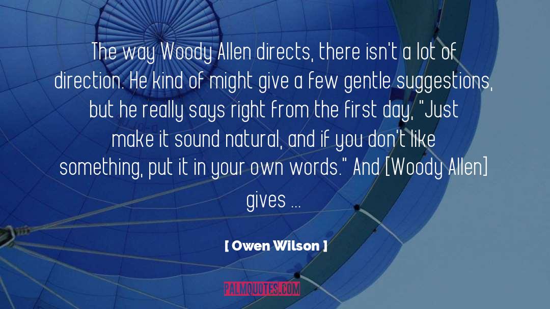 Allen Unwin quotes by Owen Wilson