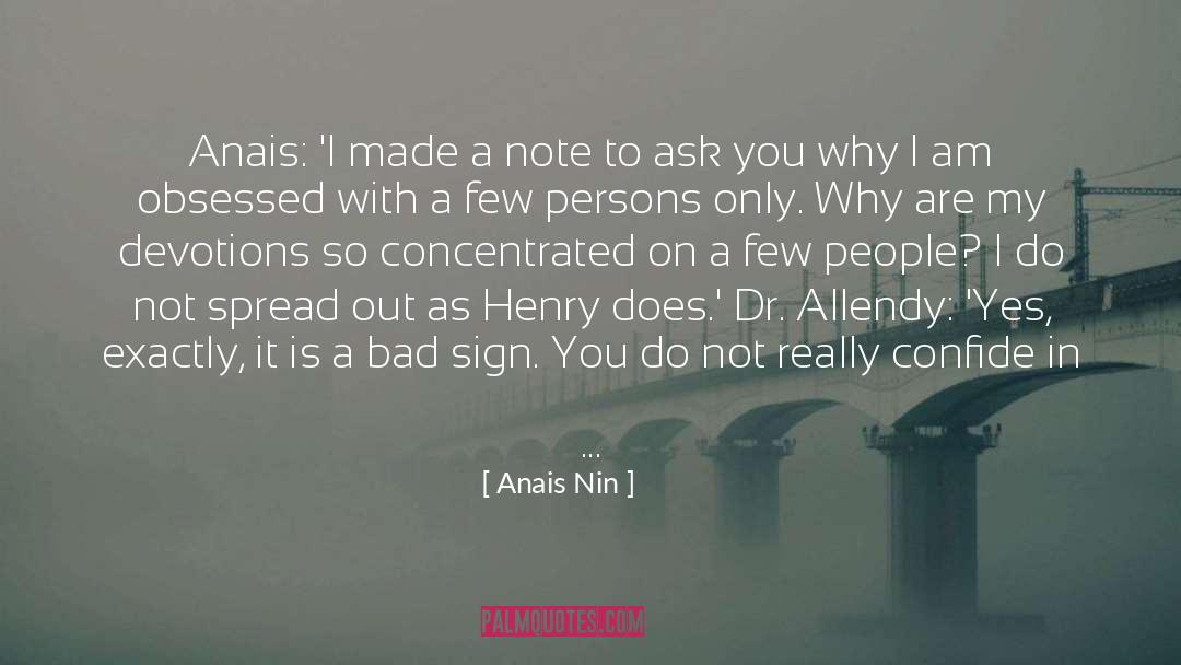 Allendy No Quiero quotes by Anais Nin