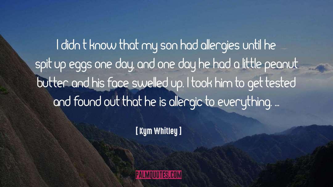 Allergic quotes by Kym Whitley