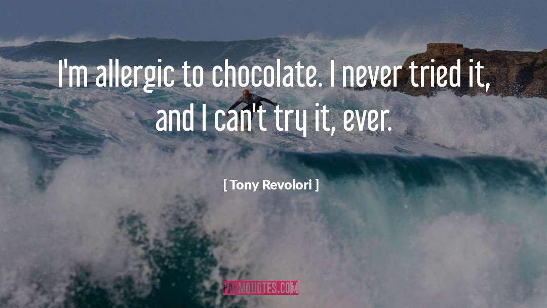 Allergic quotes by Tony Revolori