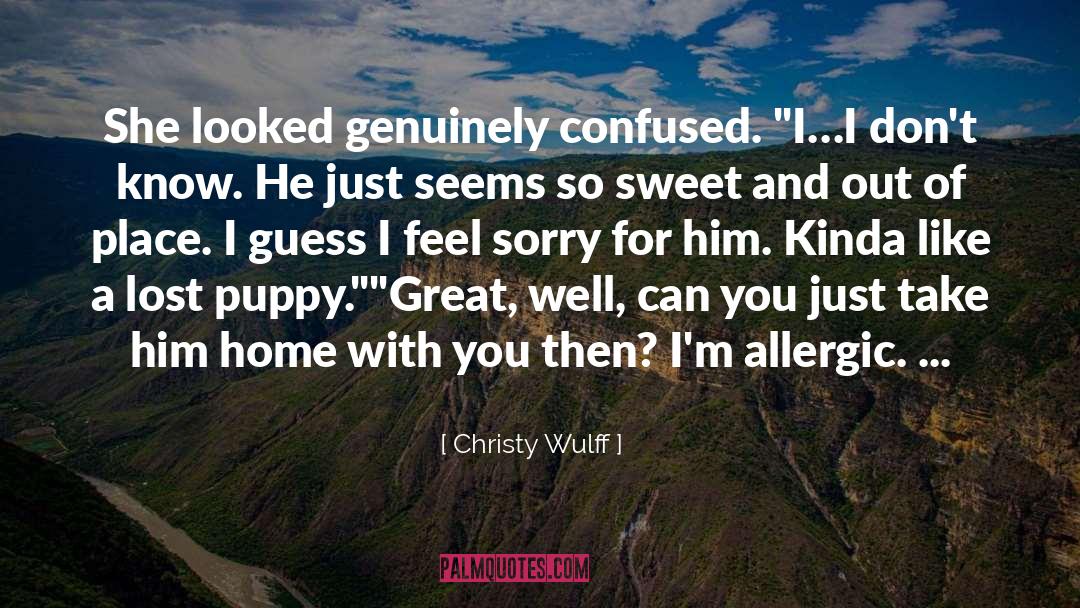 Allergic quotes by Christy Wulff