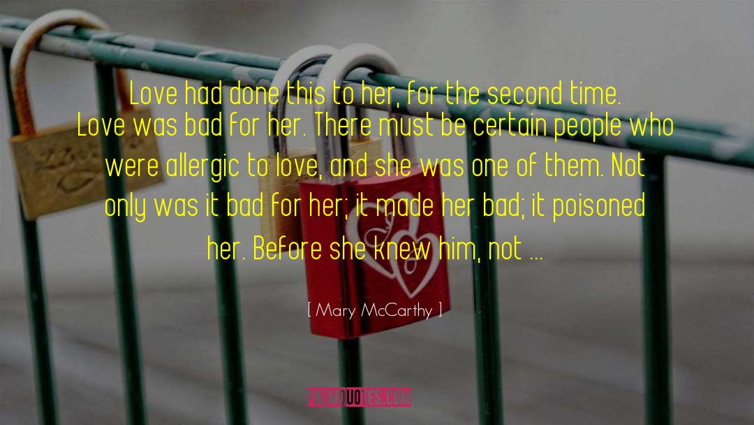 Allergic quotes by Mary McCarthy