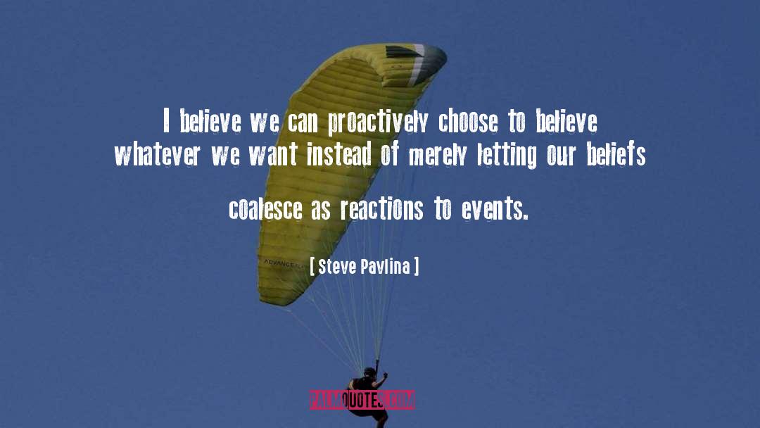 Allergic Reactions quotes by Steve Pavlina