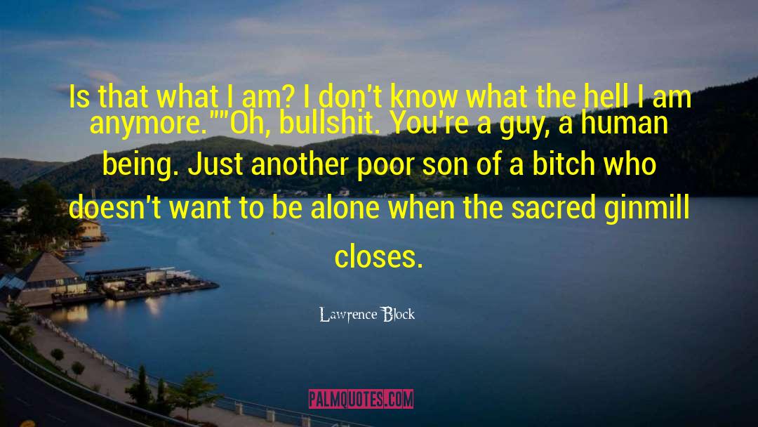 Allergic To Bullshit quotes by Lawrence Block