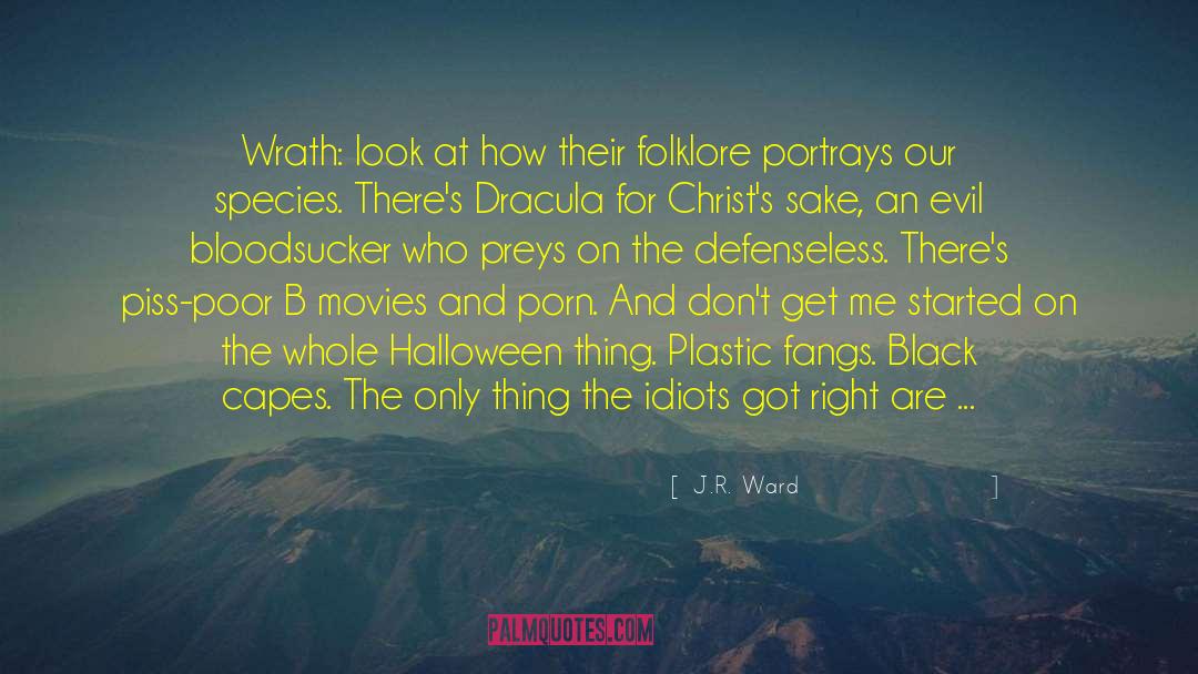 Allergic To Bullshit quotes by J.R. Ward