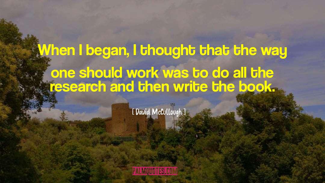 Allergic To Work quotes by David McCullough