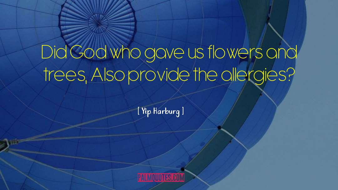Allergies quotes by Yip Harburg