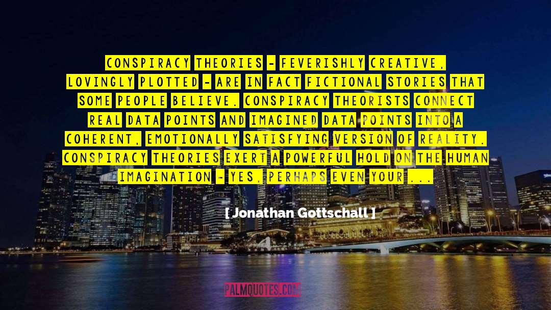 Allesim Reality quotes by Jonathan Gottschall
