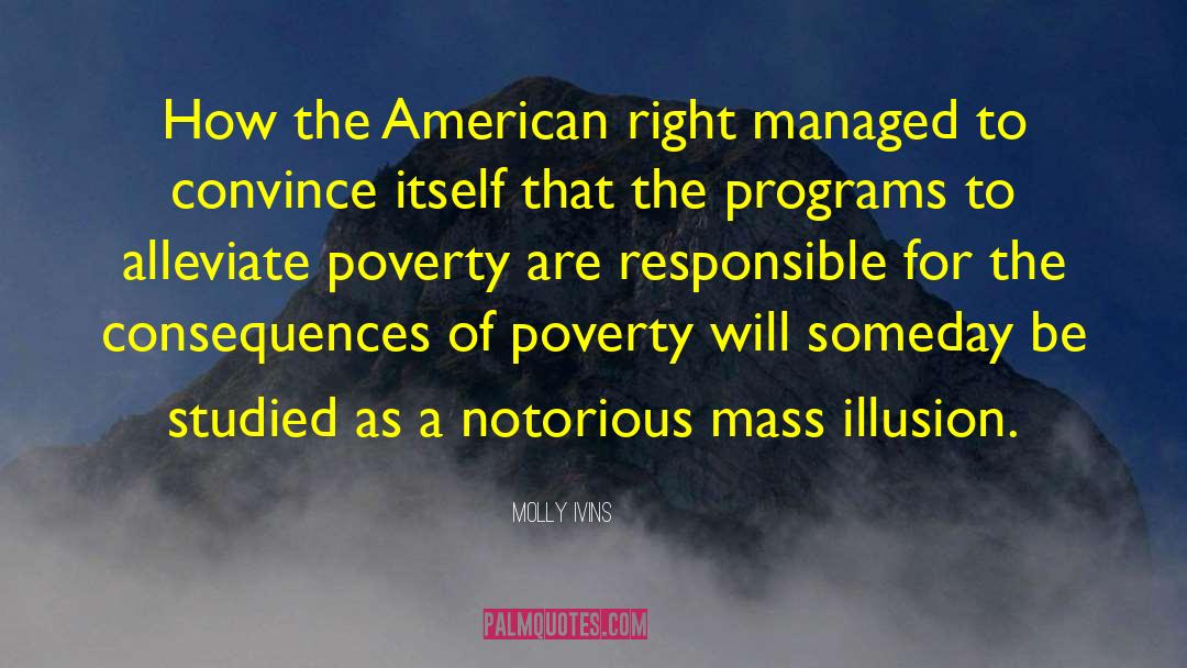 Alleviate quotes by Molly Ivins