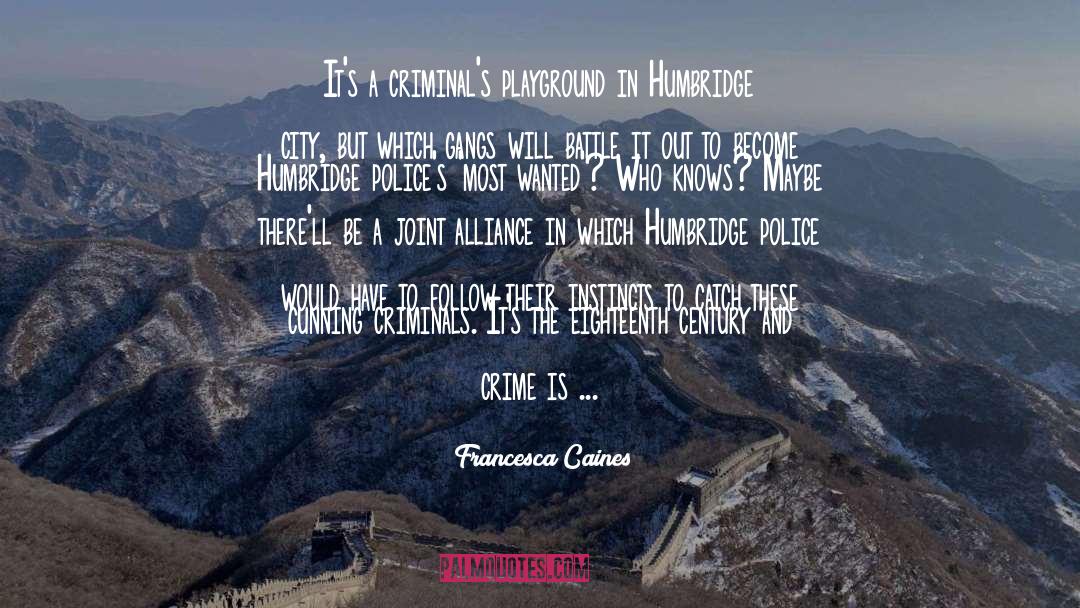 Alliance quotes by Francesca Caines