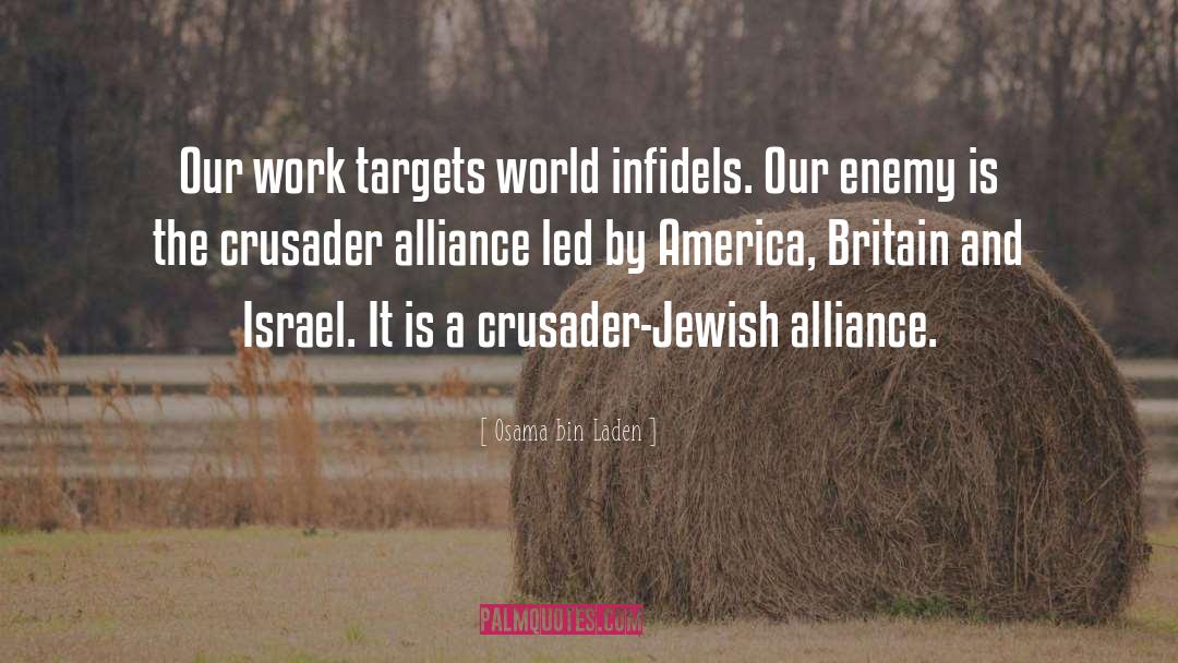 Alliance quotes by Osama Bin Laden