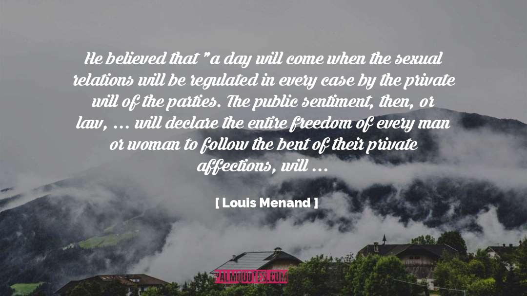 Alliance quotes by Louis Menand
