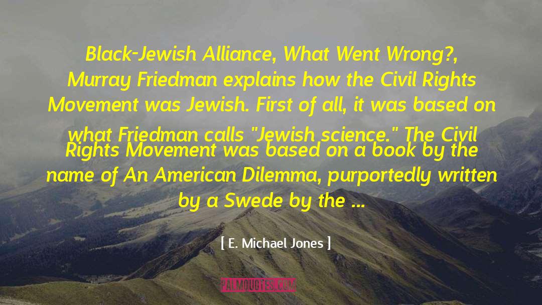 Alliance quotes by E. Michael Jones