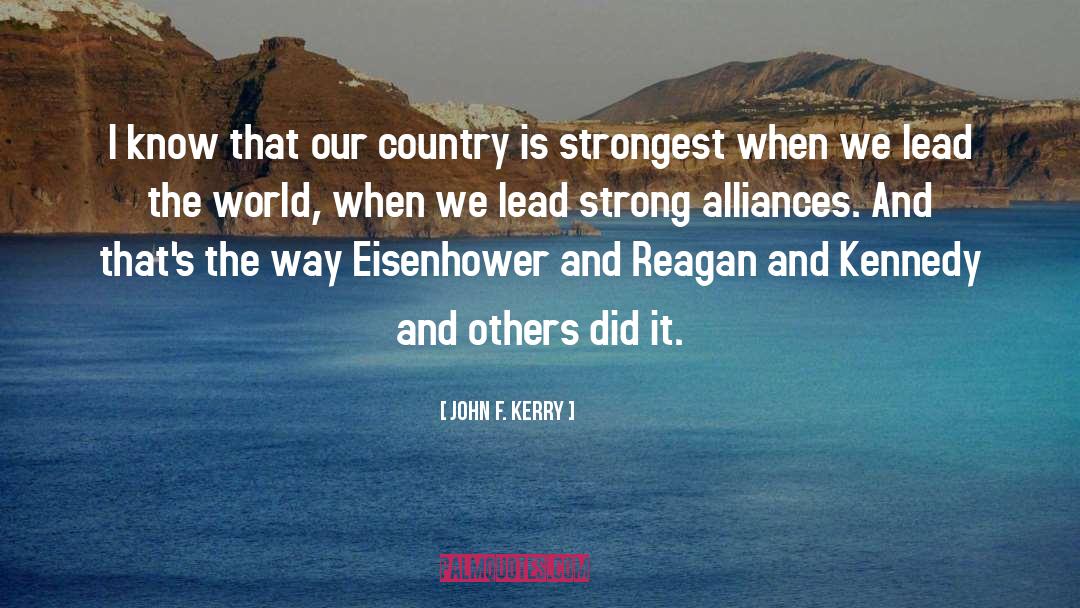 Alliances quotes by John F. Kerry