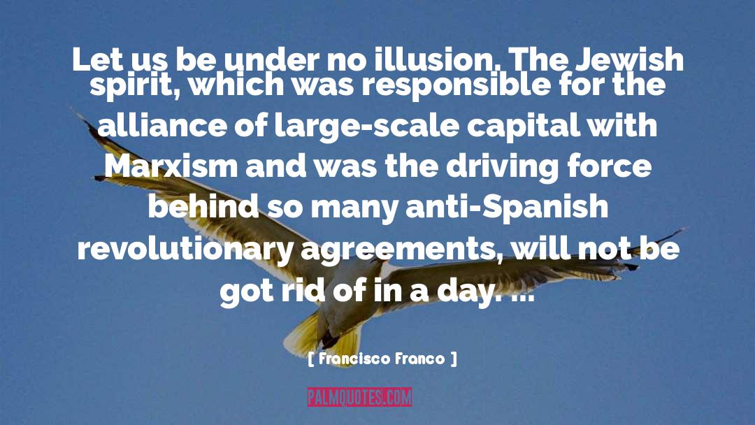 Alliances quotes by Francisco Franco