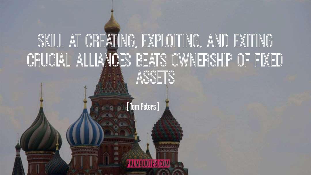 Alliances quotes by Tom Peters
