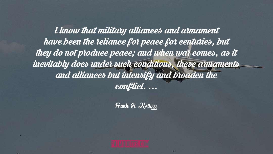 Alliances quotes by Frank B. Kellogg