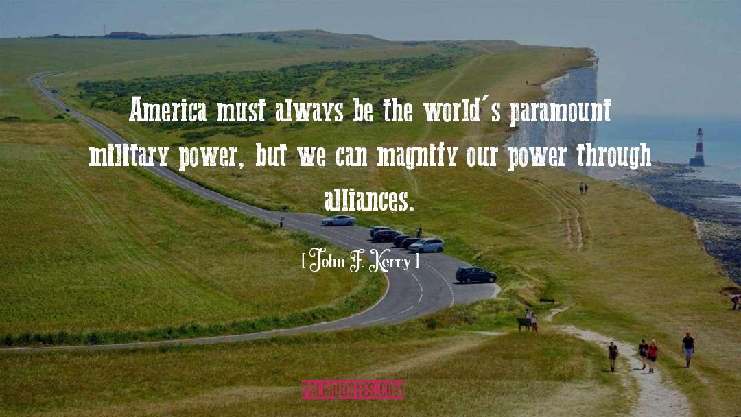 Alliances quotes by John F. Kerry