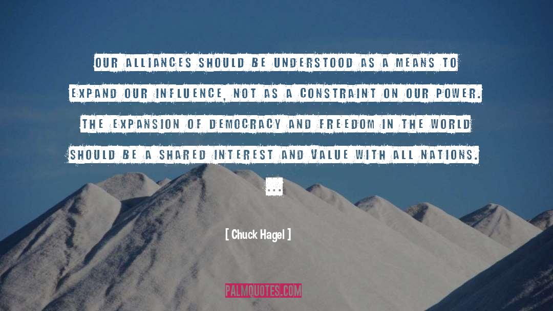 Alliances quotes by Chuck Hagel