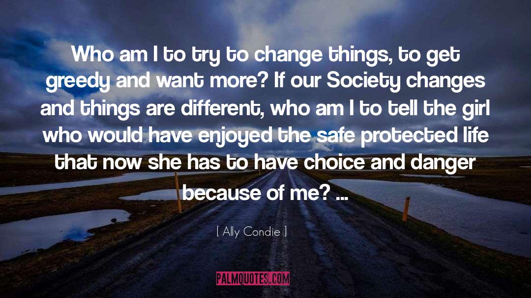 Allie Condie quotes by Ally Condie