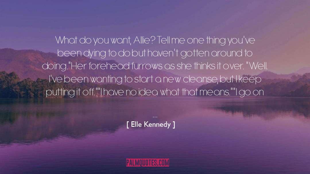 Allie quotes by Elle Kennedy