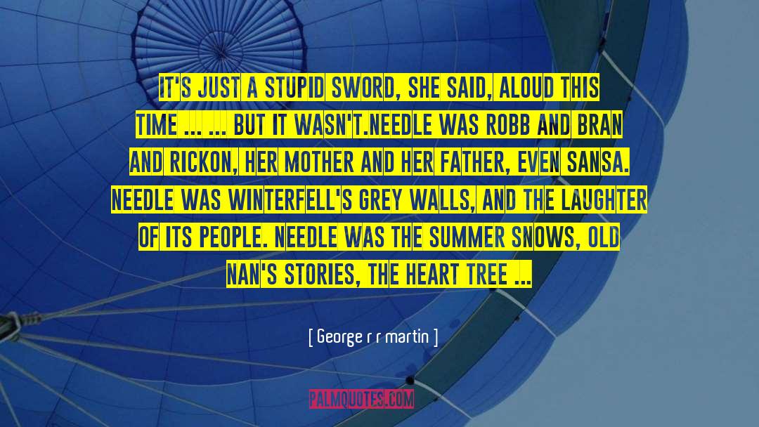 Allie S Mother quotes by George R R Martin
