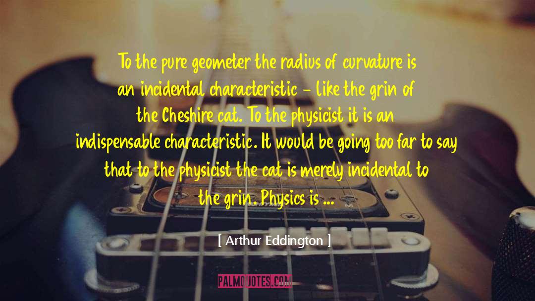 Alliger Cheshire quotes by Arthur Eddington