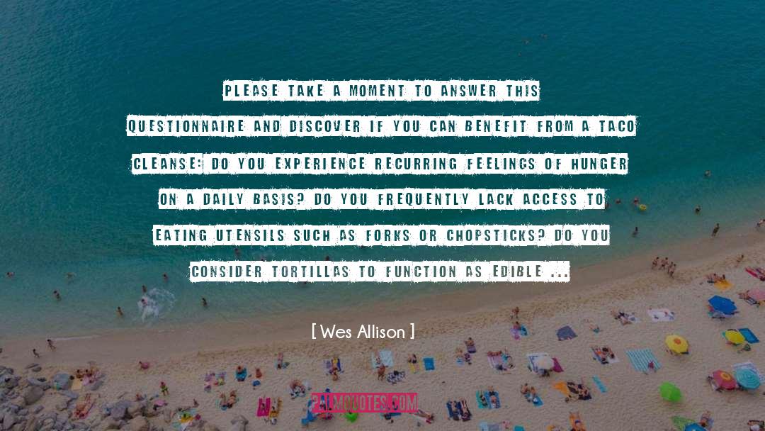Allison quotes by Wes Allison