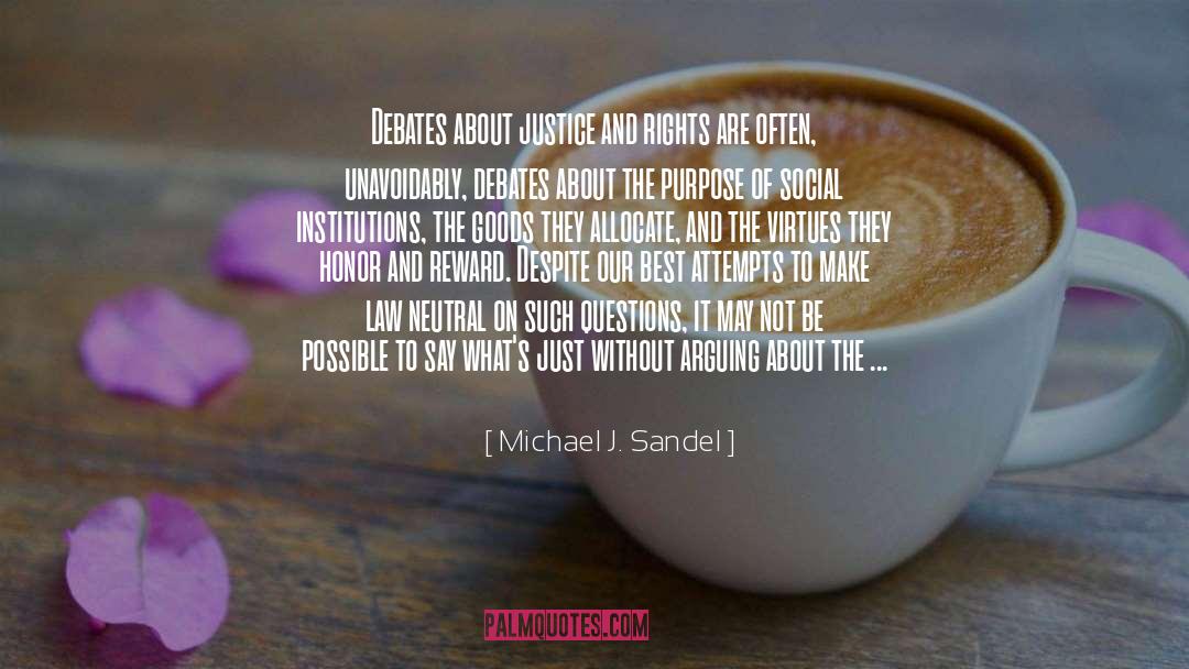 Allocate quotes by Michael J. Sandel