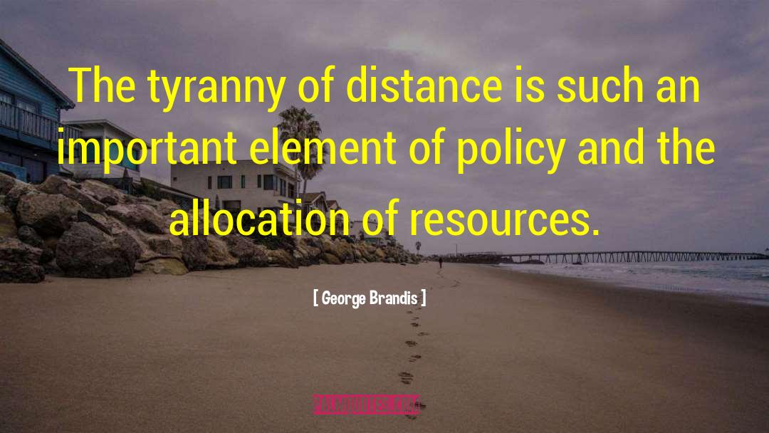 Allocation quotes by George Brandis