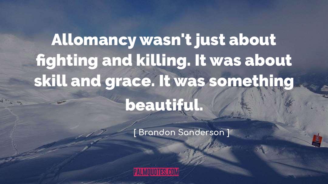 Allomancy quotes by Brandon Sanderson