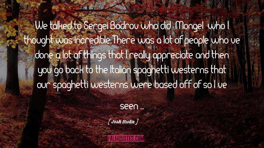 Allora Italian quotes by Josh Brolin